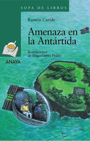 AMENAZA EN LA ANTÁRTIDA | 9788466784313 | CARIDE,RAMÓN | Llibreria Geli - Llibreria Online de Girona - Comprar llibres en català i castellà