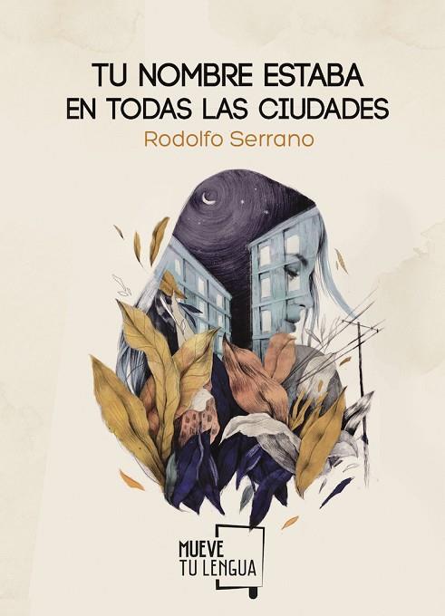 TU NOMBRE ESTABA EN TODAS LAS CIUDADES | 9788494673863 | SERRANO RECIO,RODOLFO | Llibreria Geli - Llibreria Online de Girona - Comprar llibres en català i castellà