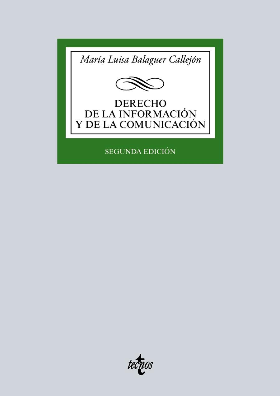 DERECHO DE LA INFORMACIÓN Y DE LA COMUNICACIÓN (2ªED 2016) | 9788430969234 | BALAGUER CALLEJÓN,MARÍA LUISA | Llibreria Geli - Llibreria Online de Girona - Comprar llibres en català i castellà