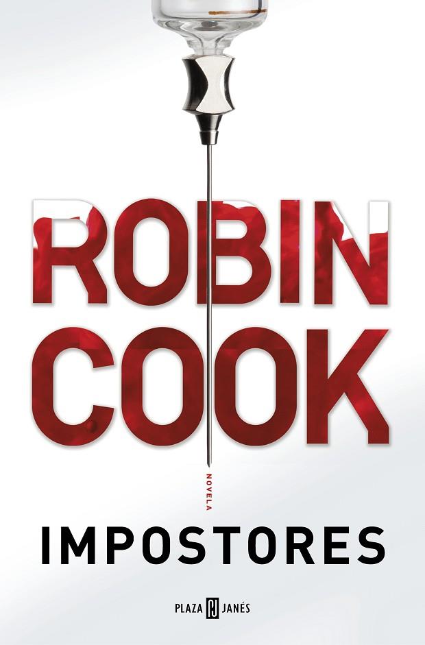 IMPOSTORES | 9788401018572 | COOK,ROBIN | Llibreria Geli - Llibreria Online de Girona - Comprar llibres en català i castellà