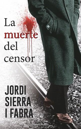 LA MUERTE DEL CENSOR | 9788491390527 | SIERRA I FABRA,JORDI | Llibreria Geli - Llibreria Online de Girona - Comprar llibres en català i castellà