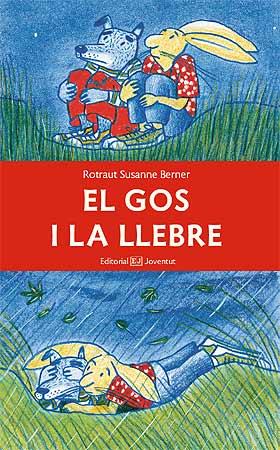 EL GOS I LA LLEBRE | 9788426138828 | SUSANNE BERNER,ROTRAUT | Libreria Geli - Librería Online de Girona - Comprar libros en catalán y castellano