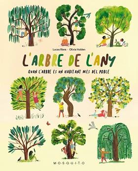 L'ARBRE DE L'ANY | 9788419095237 | RIERA, LUCAS | Llibreria Geli - Llibreria Online de Girona - Comprar llibres en català i castellà