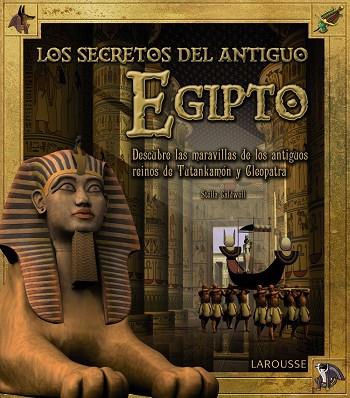 LOS SECRETOS DEL ANTIGUO EGIPTO | 9788415785309 | GALDWELL,STELLA | Llibreria Geli - Llibreria Online de Girona - Comprar llibres en català i castellà