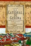 LA CATEDRAL DE GERONA | 9788498622980 | BASSEGODA,JOAQUIN | Llibreria Geli - Llibreria Online de Girona - Comprar llibres en català i castellà