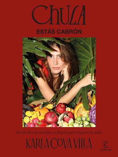 CHULA,ESTÁS CABRÓN | 9788467074505 | COVA VILLA, KARLA | Llibreria Geli - Llibreria Online de Girona - Comprar llibres en català i castellà