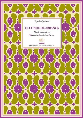 EL CONDE DE ABRAÑOS | 9788496956315 | DE QUEIROZ,EÇA | Llibreria Geli - Llibreria Online de Girona - Comprar llibres en català i castellà