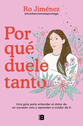 POR QUÉ DUELE TANTO | 9788466678629 | JIMÉNEZ, RO | Llibreria Geli - Llibreria Online de Girona - Comprar llibres en català i castellà