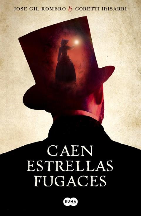 CAEN ESTRELLAS FUGACES | 9788491291282 | GIL ROMERO,JOSE/IRISARRI,GORETTI | Llibreria Geli - Llibreria Online de Girona - Comprar llibres en català i castellà