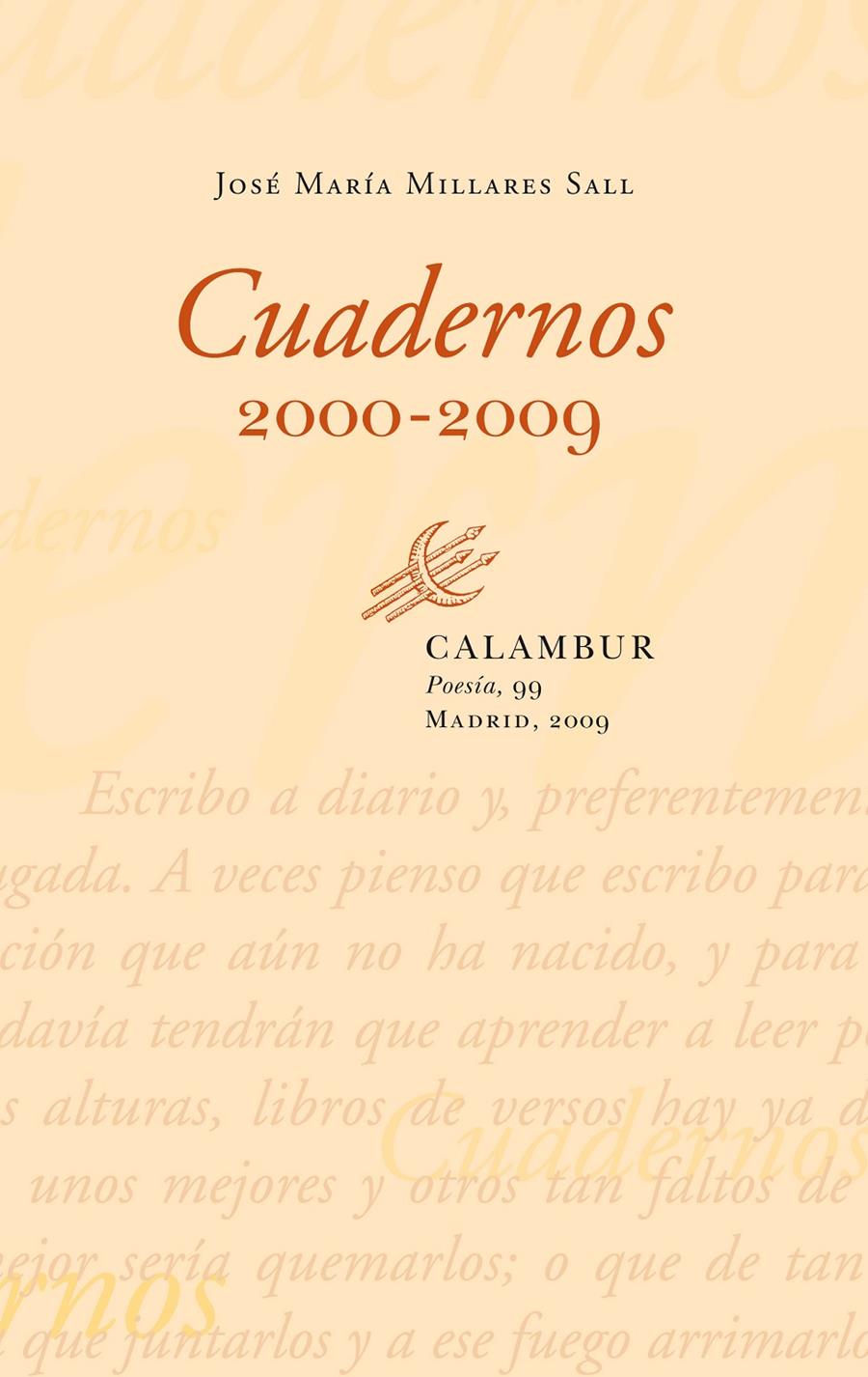 CUADERNOS 2000-2009 | 9788483591918 | MILLARES SALL,JOSE MARIA | Llibreria Geli - Llibreria Online de Girona - Comprar llibres en català i castellà