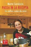 PASSA'M LA RECEPTA | 9788466404556 | CARNICERO,MARTA | Libreria Geli - Librería Online de Girona - Comprar libros en catalán y castellano