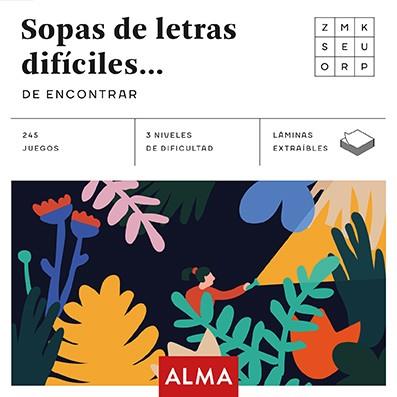 SOPA DE LETRAS DIFÍCILES DE ENCONTRAR (CUADRADOS DE DIVERSIÓN) | 9788417430283 | Llibreria Geli - Llibreria Online de Girona - Comprar llibres en català i castellà