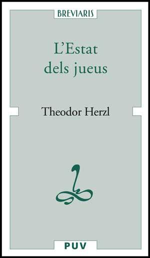 L'ESTAT DELS JUEUS(BREVIARIS) | 9788437067308 | HERZL,THEODOR | Llibreria Geli - Llibreria Online de Girona - Comprar llibres en català i castellà