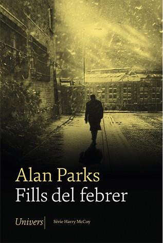 FILLS DEL FEBRER | 9788417868253 | PARKS,ALAN | Libreria Geli - Librería Online de Girona - Comprar libros en catalán y castellano