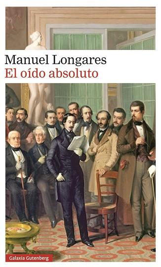 EL OÍDO ABSOLUTO | 9788416495849 | LONGARES,MANUEL | Llibreria Geli - Llibreria Online de Girona - Comprar llibres en català i castellà