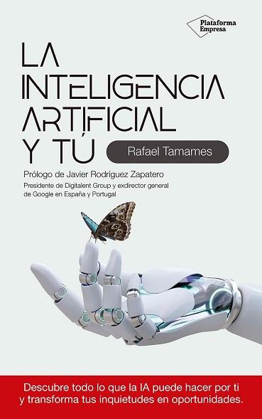 LA INTELIGENCIA ARTIFICIAL Y TÚ | 9788410243354 | TAMAMES, RAFAEL | Llibreria Geli - Llibreria Online de Girona - Comprar llibres en català i castellà