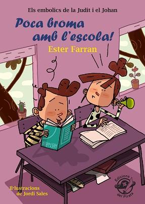 POCA BROMA AMB L'ESCOLA! | 9788417207298 | FARRAN NACHER,ESTER | Llibreria Geli - Llibreria Online de Girona - Comprar llibres en català i castellà