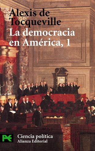 LA DEMOCRACIA EN AMERICA-1 | 9788420673455 | DE TOCQUEVILLE,ALEXIS | Libreria Geli - Librería Online de Girona - Comprar libros en catalán y castellano