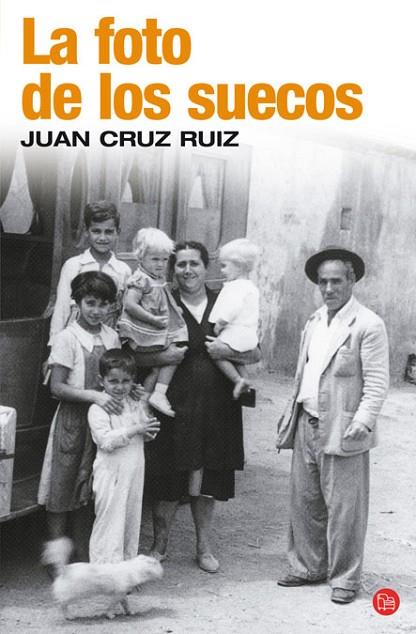 LAS FOTOS DE LOS SUECOS | 9788466321136 | RUIZ CRUZ,JUAN | Llibreria Geli - Llibreria Online de Girona - Comprar llibres en català i castellà