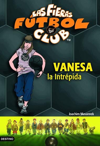 VANESSA LA INTREPIDA | 9788408054870 | MASANNEK,JOACHIM | Libreria Geli - Librería Online de Girona - Comprar libros en catalán y castellano