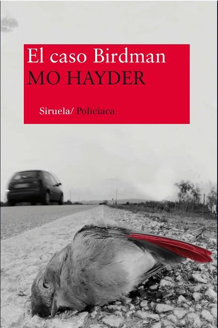 EL CASO BIRDMAN | 9788498419528 | HAYDER,MO | Llibreria Geli - Llibreria Online de Girona - Comprar llibres en català i castellà