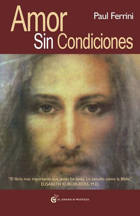 EL AMOR SIN CONDICIONES | 9788493727444 | FERRINI,PAUL | Llibreria Geli - Llibreria Online de Girona - Comprar llibres en català i castellà