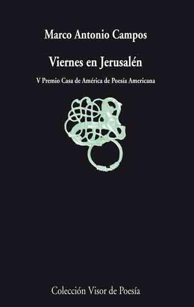 VIERNES EN JERUSALEN | 9788475225944 | CAMPOS,MARCO ANTONIO | Llibreria Geli - Llibreria Online de Girona - Comprar llibres en català i castellà