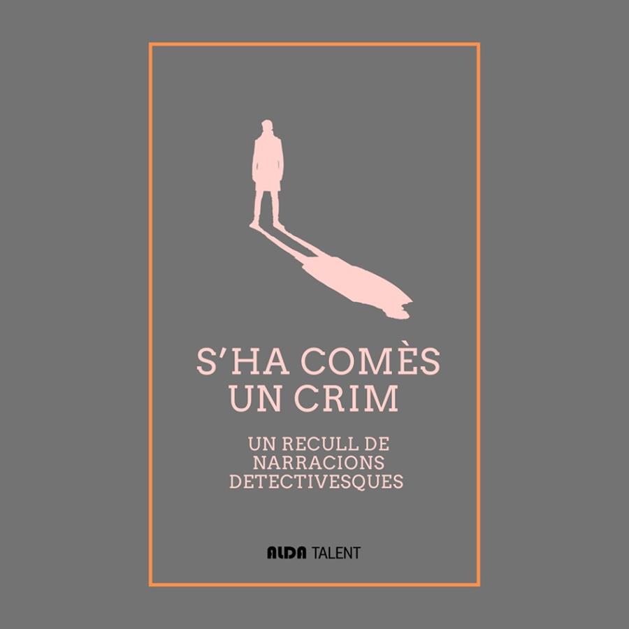 S’HA COMÈS UN CRIM | 9788410123359 | ALLAN POE, EDGAR/CONAN DOYLE, ARTHUR IGNATIUS/AROUET, FRANÇOIS MARIE | Llibreria Geli - Llibreria Online de Girona - Comprar llibres en català i castellà