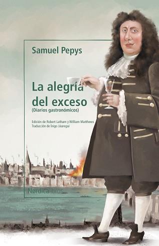 LA ALEGRÍA DEL EXCESO | 9788418451904 | PEPPYS,SAMUEL | Llibreria Geli - Llibreria Online de Girona - Comprar llibres en català i castellà