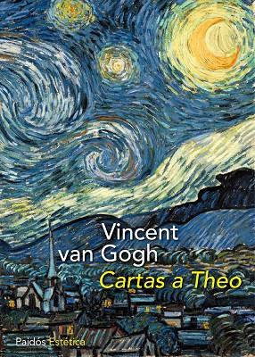 CARTAS A THEO | 9788449327483 | VAN GOGH,VINCENT | Llibreria Geli - Llibreria Online de Girona - Comprar llibres en català i castellà