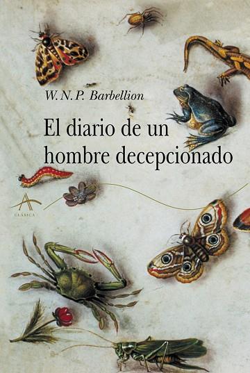 EL DIARIO DE UN HOMBRE DECEPCIONADO | 9788490655344 | BARBELLION,W. N. P. | Llibreria Geli - Llibreria Online de Girona - Comprar llibres en català i castellà