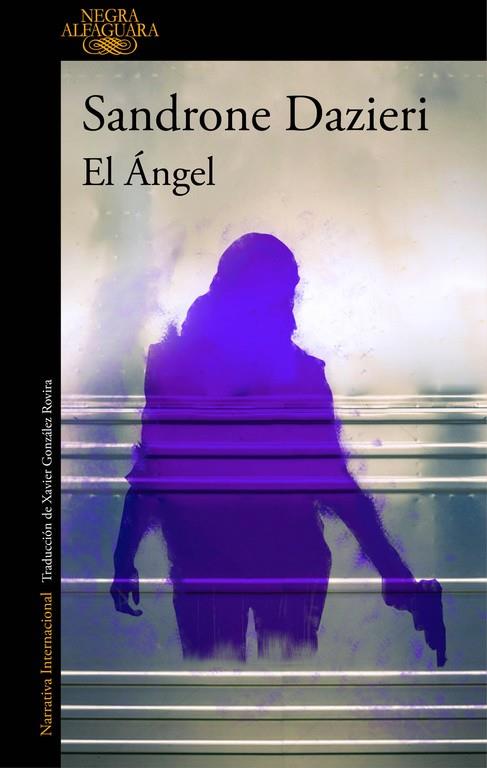 EL ÁNGEL | 9788420426280 | DAZIERI,SANDRONE | Libreria Geli - Librería Online de Girona - Comprar libros en catalán y castellano