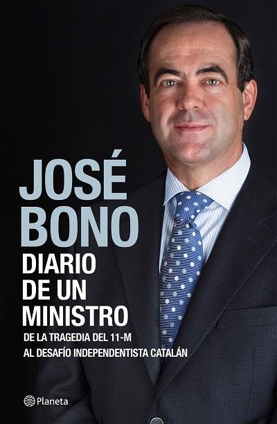 DIARIO DE UN MINISTRO | 9788408138204 | BONO,JOSÉ  | Llibreria Geli - Llibreria Online de Girona - Comprar llibres en català i castellà