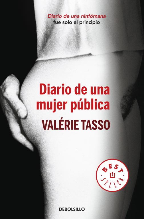 DIARIO DE UNA MUJER PÚBLICA | 9788499894232 | TASSO,VALERIE | Llibreria Geli - Llibreria Online de Girona - Comprar llibres en català i castellà