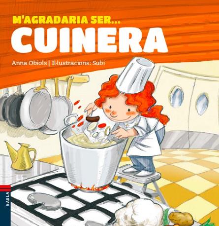 M'AGRADARIA SER...CUINERA | 9788447928491 | OBIOLS,ANNA | Llibreria Geli - Llibreria Online de Girona - Comprar llibres en català i castellà