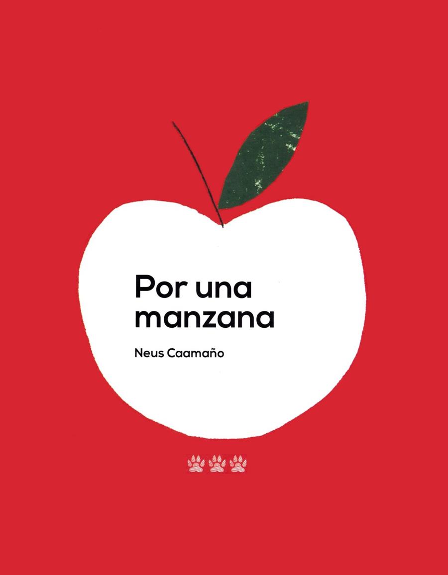 POR UNA MANZANA | 9788494730467 | CAAMAÑO CULUBRET,NEUS | Llibreria Geli - Llibreria Online de Girona - Comprar llibres en català i castellà