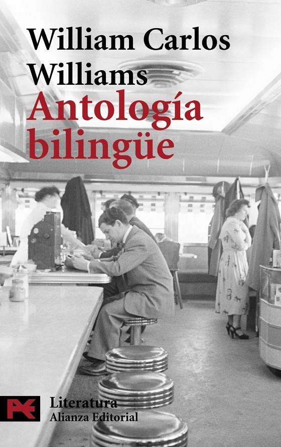 ANTOLOGIA BILINGÜE(WILLIAM CARLOS WILLIAMS) | 9788420649559 | WILLIAMS,WILLIAM CARLOS | Llibreria Geli - Llibreria Online de Girona - Comprar llibres en català i castellà