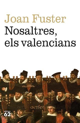 NOSALTRES,ELS VALENCIANS | 9788429780079 | FUSTER,JOAN | Libreria Geli - Librería Online de Girona - Comprar libros en catalán y castellano