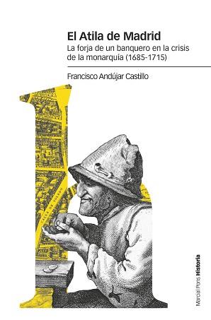 EL ATILA DE MADRID | 9788417945480 | ANDÚJAR CASTILLO, FRANCISCO | Libreria Geli - Librería Online de Girona - Comprar libros en catalán y castellano