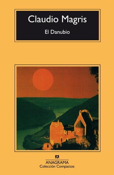 EL DANUBIO | 9788433914804 | MAGRIS,CLAUDIO | Libreria Geli - Librería Online de Girona - Comprar libros en catalán y castellano