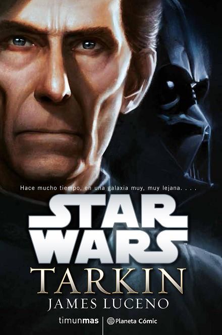 STAR WARS TARKIN(NOVELA) | 9788416401680 | LUCENO,JAMES | Llibreria Geli - Llibreria Online de Girona - Comprar llibres en català i castellà