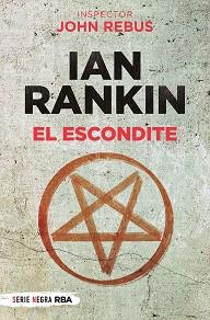 EL ESCONDITE | 9788491877813 | RANKIN,IAN | Llibreria Geli - Llibreria Online de Girona - Comprar llibres en català i castellà