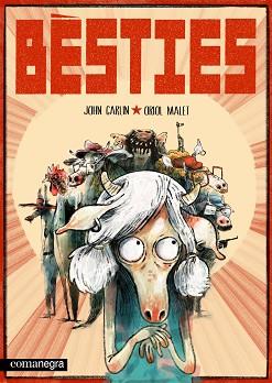 BÈSTIES | 9788410161290 | CARLIN, JOHN/MALET, ORIOL | Llibreria Geli - Llibreria Online de Girona - Comprar llibres en català i castellà