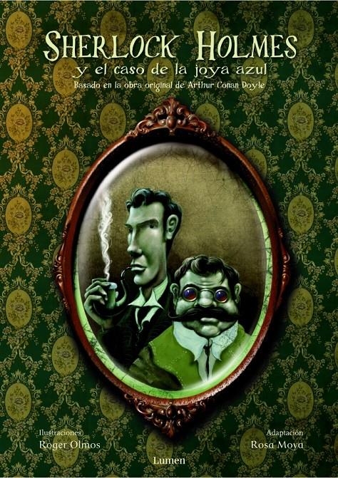 SHERLOCK HOLMES Y EL CASO DE LA JOYA AZUL | 9788448826666 | OLMOS,ROGER/MOYA,ROSA | Llibreria Geli - Llibreria Online de Girona - Comprar llibres en català i castellà