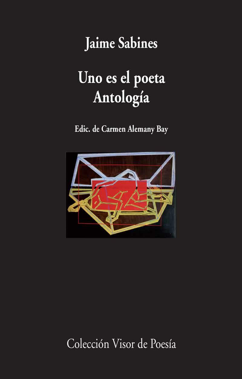 UNO ES EL POETA | 9788475224459 | SABINES,JAIME | Llibreria Geli - Llibreria Online de Girona - Comprar llibres en català i castellà