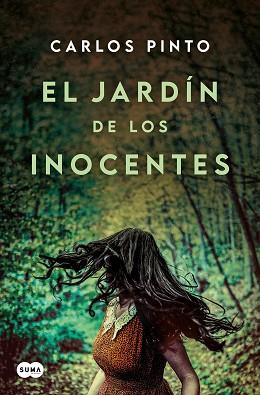 EL JARDÍN DE LOS INOCENTES | 9788410257467 | PINTO, CARLOS | Libreria Geli - Librería Online de Girona - Comprar libros en catalán y castellano