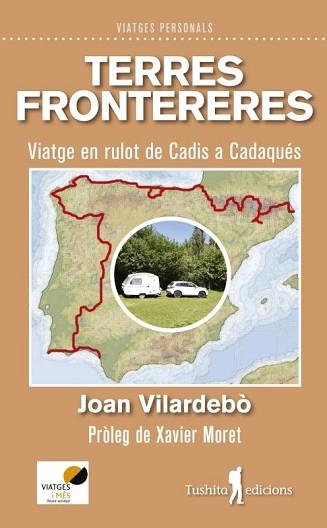 TERRES FRONTERERES | 9788412820140 | VILARDEBÓ ALSINA,JOAN | Llibreria Geli - Llibreria Online de Girona - Comprar llibres en català i castellà