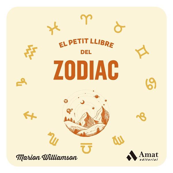 EL PETIT LLIBRE DEL ZODIAC | 9788419870315 | WILLIAMSON, MARION | Libreria Geli - Librería Online de Girona - Comprar libros en catalán y castellano