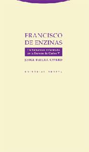 FRANCISCO DE ENZINAS | 9788481648300 | BERGUA,JORGE | Llibreria Geli - Llibreria Online de Girona - Comprar llibres en català i castellà