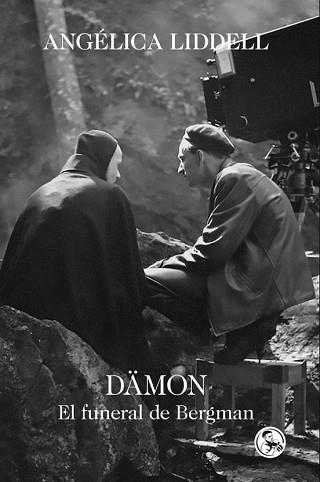 DAMON.EL FUNERAL DE BERGMAN | 9788418782527 | LIDDELL,ANGELICA | Llibreria Geli - Llibreria Online de Girona - Comprar llibres en català i castellà